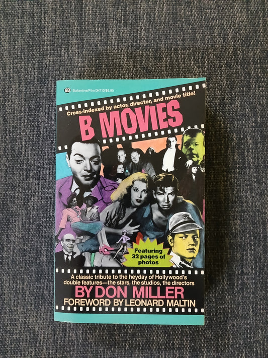 B Movies by Don Miller