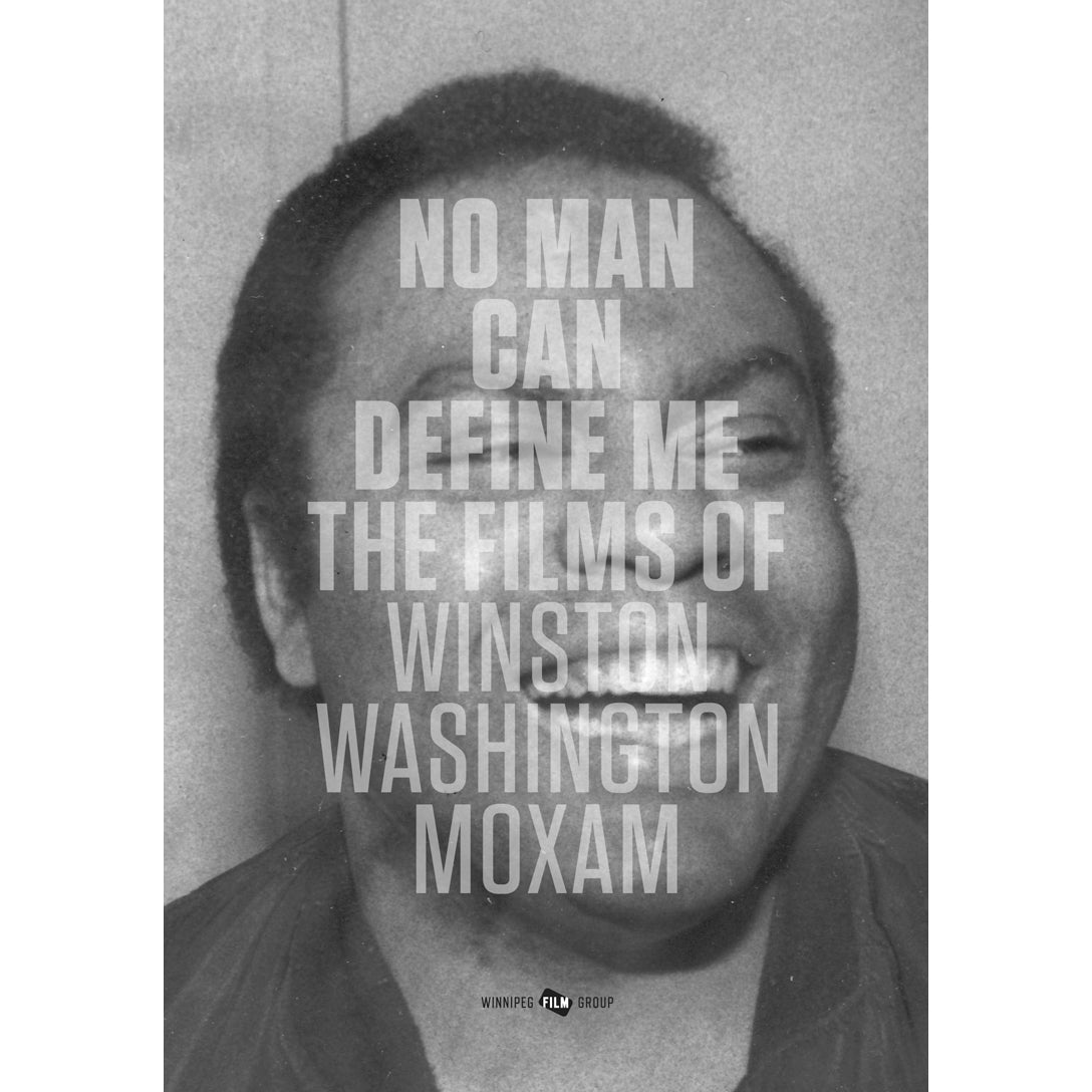 No Man Can Define Me: The Films of Winston Washington Moxam DVD