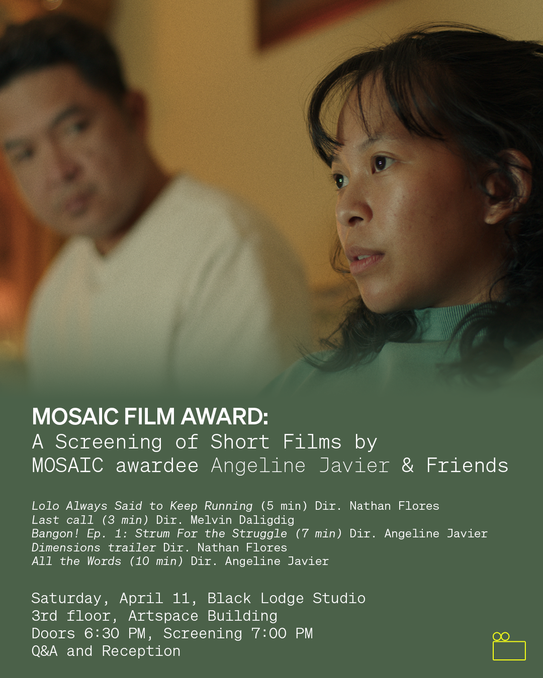 MOSAIC FILM AWARD:A Screening of Short Films by MOSAIC awardee Angeline Javier & Friends
