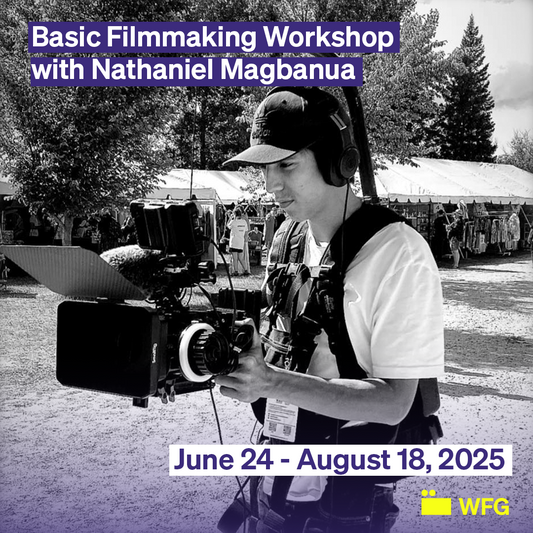 2025 Basic Filmmaking Workshop with Nathaniel Magbanua