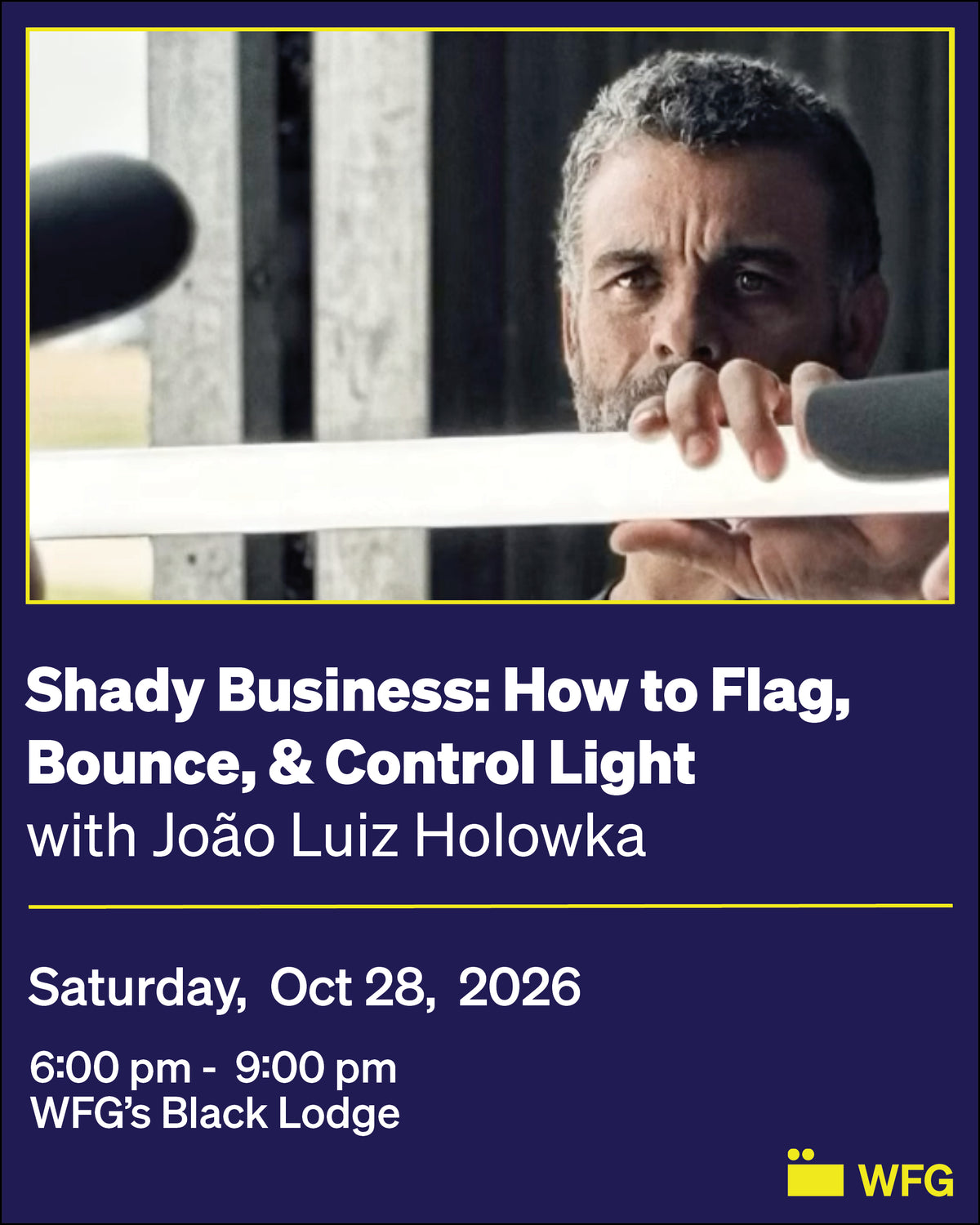 Shady Business with Holowka: How to Flag, Bounce, and Control Light