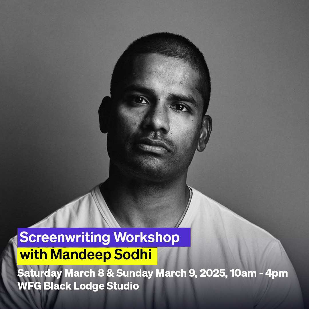 Screenwriting Workshop with Mandeep Sodhi