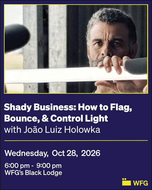 Shady Business with Holowka: How to Flag, Bounce, and Control Light