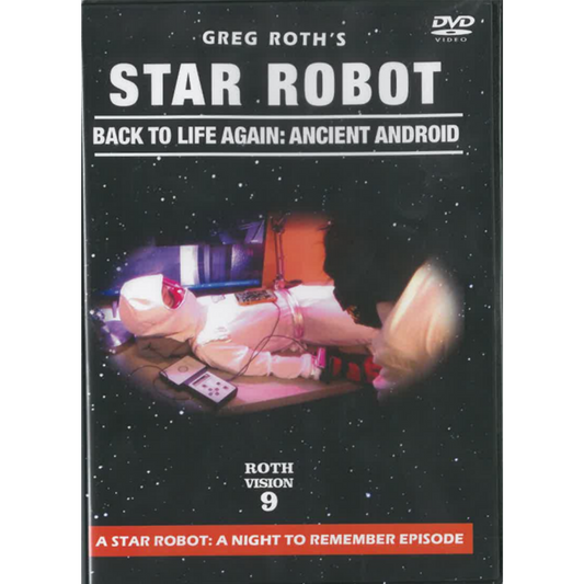 Greg Roth's Star Robot - Back to Life Again: Ancient Android DVD