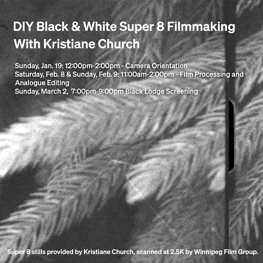 DIY Black & White Super 8 Filmmaking 2025 with Kristiane Church