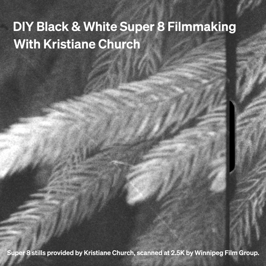 DIY Black & White Super 8 Filmmaking