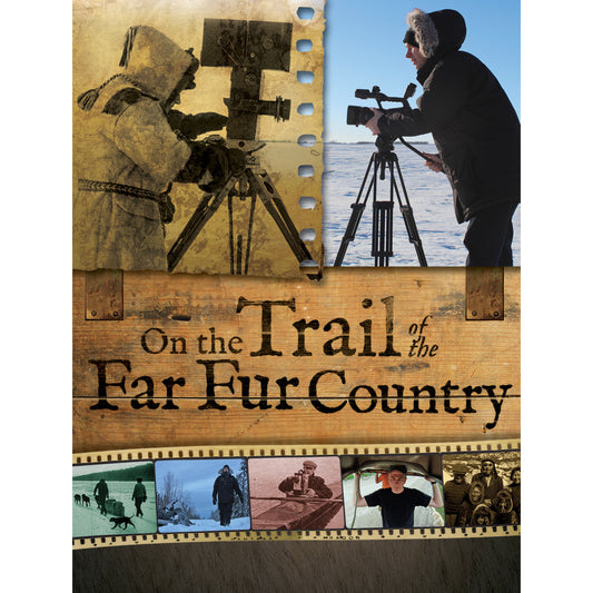 On the Trail of the Far Fur Country DVD / Blu-ray