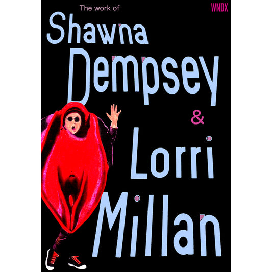 The Work of Shawna Dempsey & Lorri Millan (DVD)